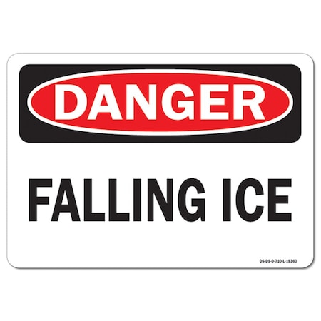 OSHA Danger Decal, Falling Ice, 10in X 7in Decal